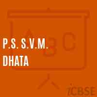 P.S. S.V.M. Dhata Primary School Logo
