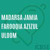 Madarsa Jamia Farooqia Azizul Uloom Primary School Logo