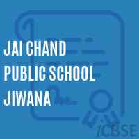 Jai Chand Public School Jiwana Logo