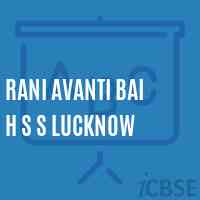 Rani Avanti Bai H S S Lucknow Secondary School Logo