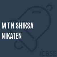 M T N Shiksa Nikaten Senior Secondary School Logo