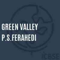 Green Valley P.S.Ferahedi Primary School Logo