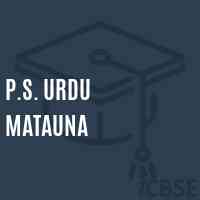 P.S. Urdu Matauna Primary School Logo