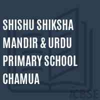 Shishu Shiksha Mandir & Urdu Primary School Chamua Logo