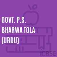 Govt. P.S. Bharwa Tola (Urdu) Primary School Logo