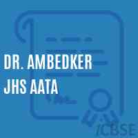 Dr. Ambedker Jhs Aata Middle School Logo