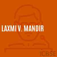 Laxmi V. Mandir Middle School Logo