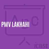 Pmv Lakhahi Middle School Logo