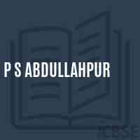 P S Abdullahpur Primary School Logo
