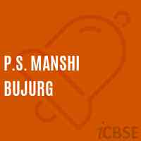 P.S. Manshi Bujurg Primary School Logo