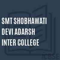 Smt Shobhawati Devi Adarsh Inter College High School Logo