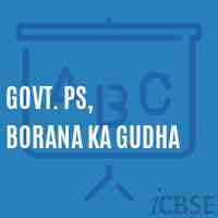 Govt. Ps, Borana Ka Gudha Primary School Logo