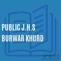 Public J.H.S Burwar Khurd Middle School Logo