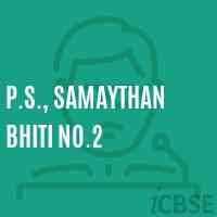 P.S., Samaythan Bhiti No.2 Primary School Logo