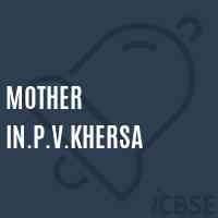 Mother In.P.V.Khersa Primary School Logo