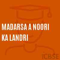 Madarsa A Noori Ka Landri Primary School Logo
