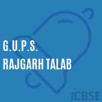 G.U.P.S. Rajgarh Talab Middle School Logo