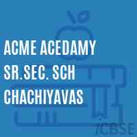 Acme Acedamy Sr.Sec. Sch Chachiyavas Senior Secondary School Logo