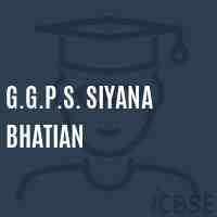 G.G.P.S. Siyana Bhatian Primary School Logo