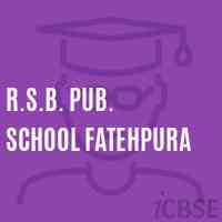 R.S.B. Pub. School Fatehpura Logo