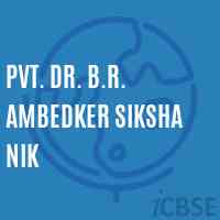 Pvt. Dr. B.R. Ambedker Siksha Nik Primary School Logo