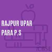 Rajpur Upar Para P.S Primary School Logo
