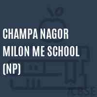 Champa Nagor Milon Me School (Np) Logo