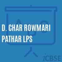 D. Char Rowmari Pathar Lps Primary School Logo