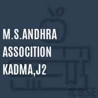 M.S.andhra Assocition Kadma,J2 Middle School Logo