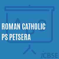Roman Catholic Ps Petsera Primary School Logo