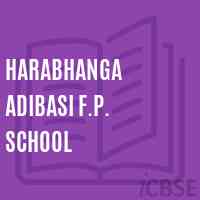 Harabhanga Adibasi F.P. School Logo