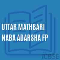 Uttar Mathbari Naba Adarsha Fp Primary School Logo