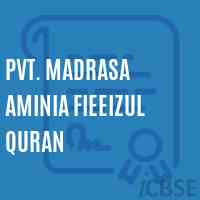 Pvt. Madrasa Aminia Fieeizul Quran Primary School Logo