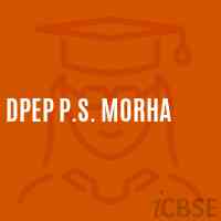 Dpep P.S. Morha Primary School Logo