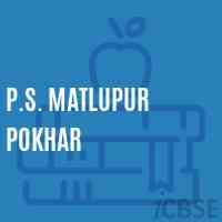 P.S. Matlupur Pokhar Primary School Logo