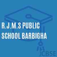 R.J.M.S Public School Barbigha Logo
