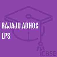 Rajaju Adhoc Lps Primary School Logo