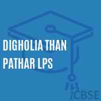 Digholia Than Pathar Lps Primary School Logo