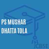 Ps Mushar Dhatta Tola Primary School Logo