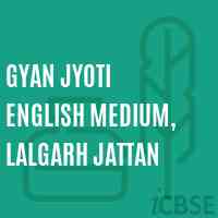 Gyan Jyoti English Medium, Lalgarh Jattan Middle School Logo