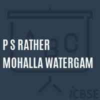 P S Rather Mohalla Watergam Primary School Logo