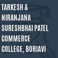 Tarkesh & Niranjana Sureshbhai Patel Commerce College, Boriavi Logo