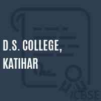 D.S. College, Katihar Logo
