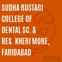 Sudha Rustagi College of Dental Sc. & Res. Kheri More, Faridabad Logo