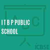 I T B P Public School Logo
