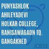 Punyashlok Ahileyadevi Holkar College, Ranisawagaon Tq. Gangakhed Logo