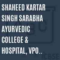 Shaheed Kartar Singh Sarabha Ayurvedic College & Hospital, VPO Sarabha Logo