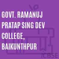 Govt. Ramanuj Pratap Sing Dev College, Baikunthpur Logo