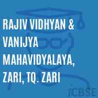 Rajiv Vidhyan & Vanijya Mahavidyalaya, Zari, Tq. Zari College Logo