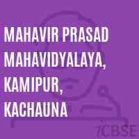 Mahavir Prasad Mahavidyalaya, Kamipur, Kachauna College Logo